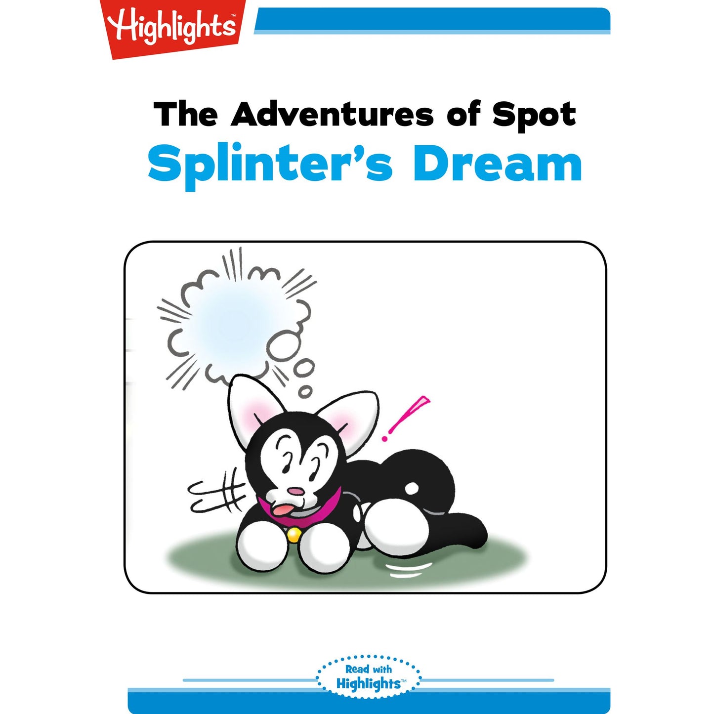 Splinter's Dream: The Adventures of Spot
