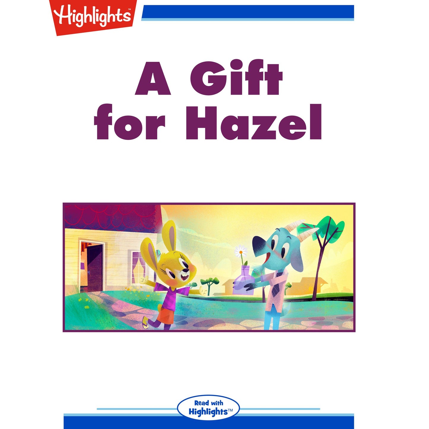 A Gift for Hazel