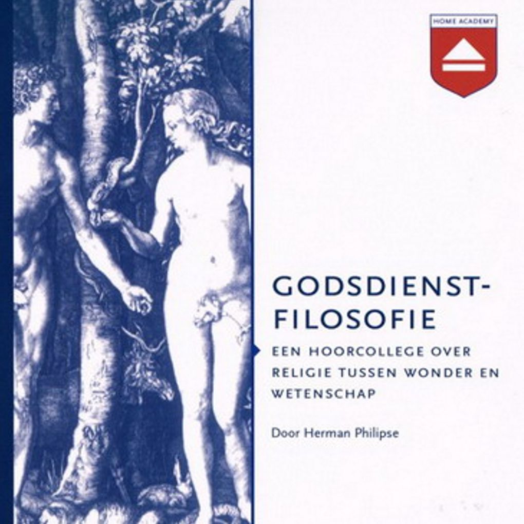 Godsdienstfilosofie: Een Hoorcollege over Religie Tussen Wonder En Wetenschap