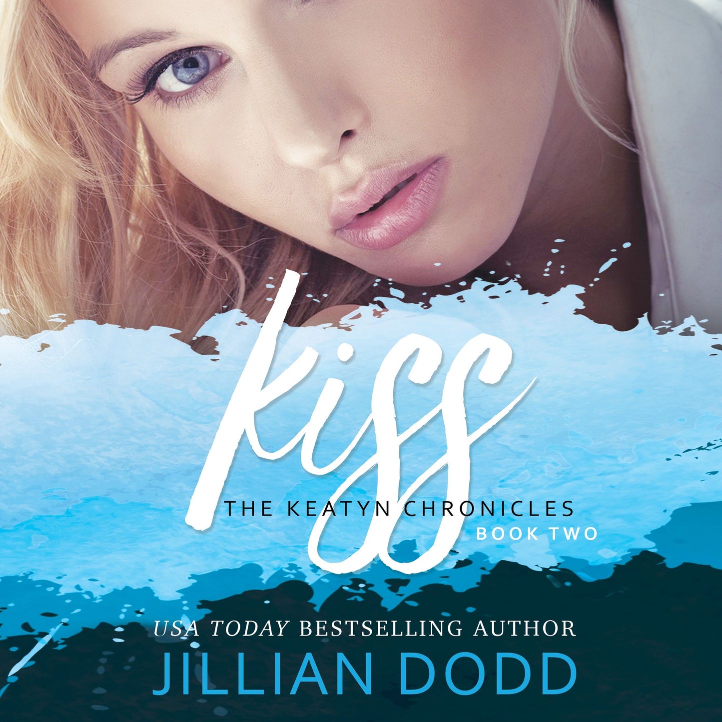 Kiss Me