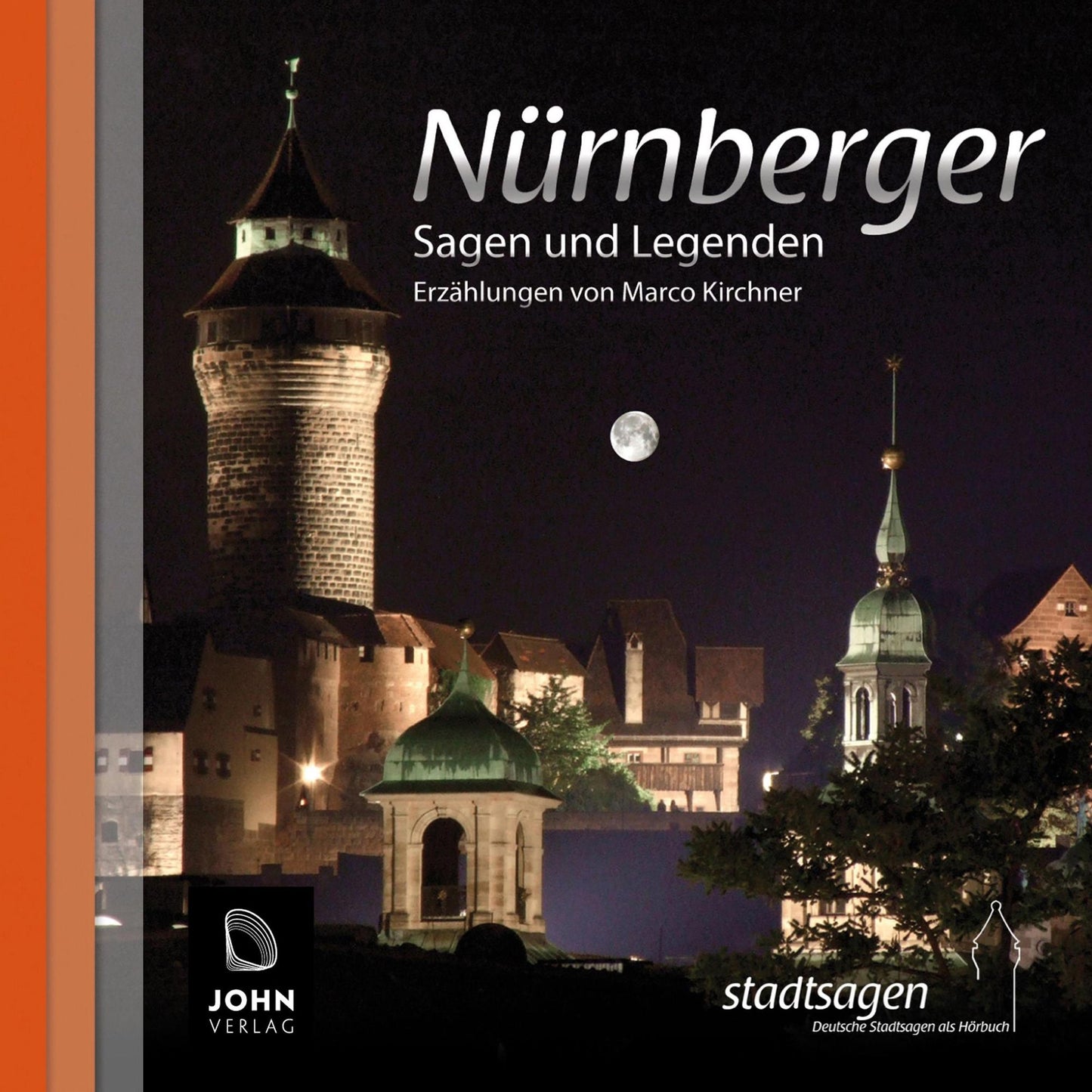 Nürnberger Sagen und Legenden: Stadtsagen Nürnberg