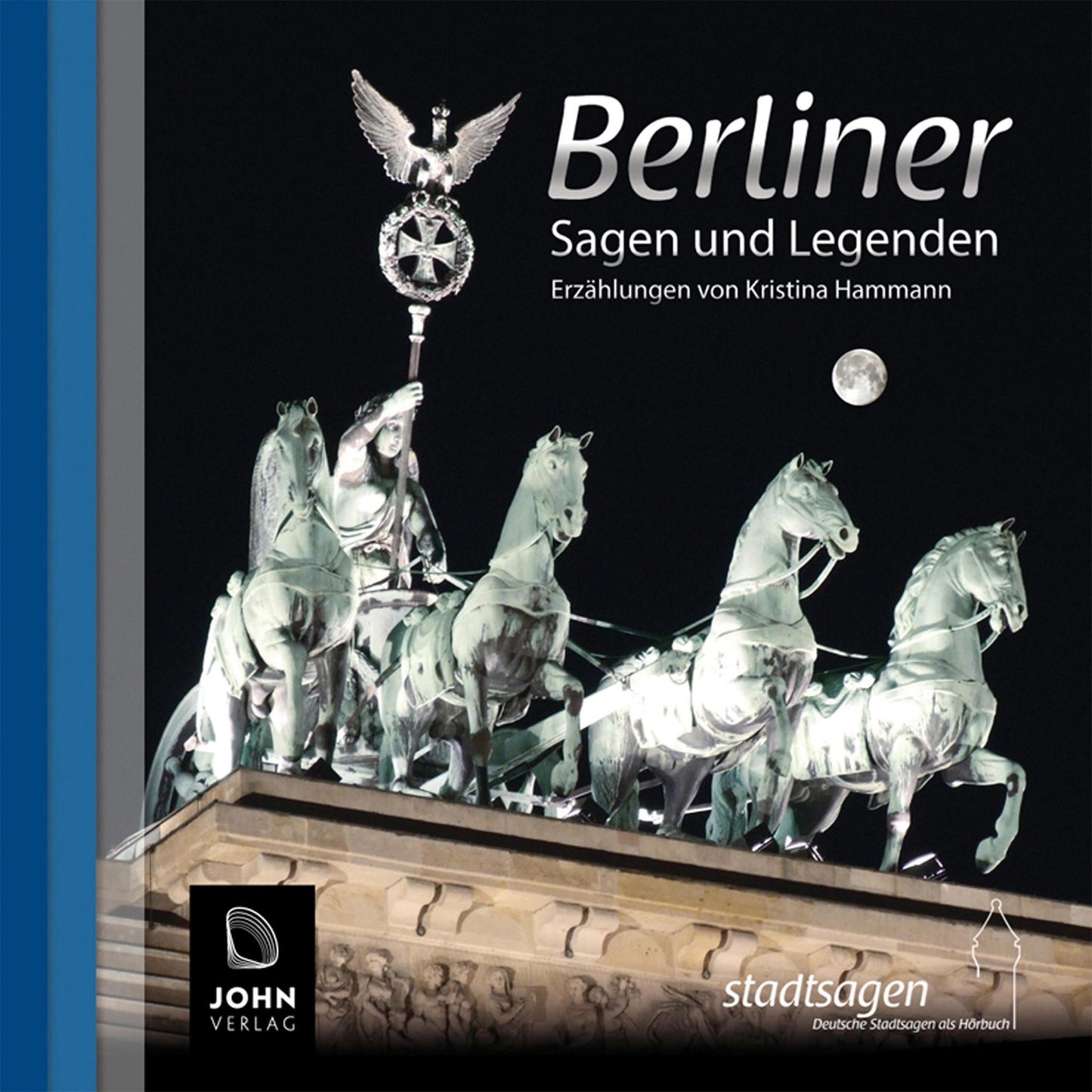 Berliner Sagen und Legenden: Stadtsagen Berlin