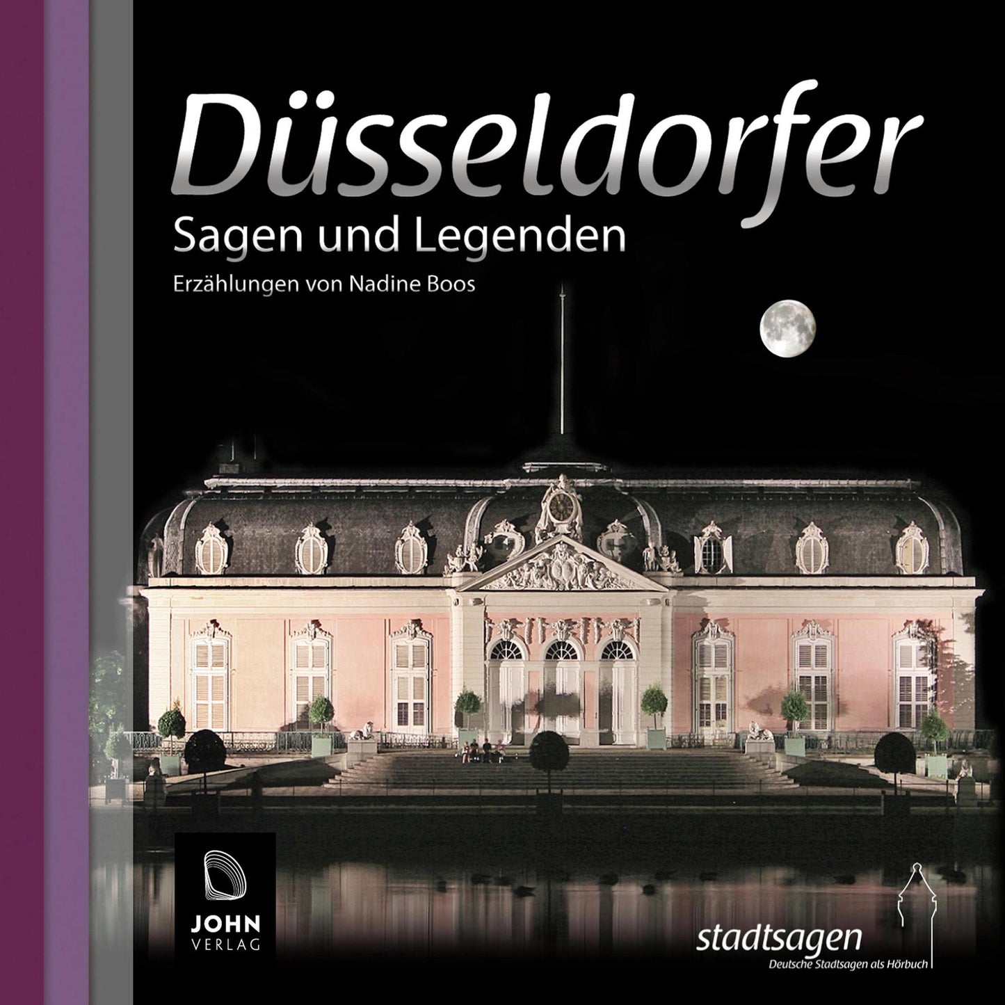 Düsseldorfer Sagen und Legenden: Stadtsagen Düsseldorf