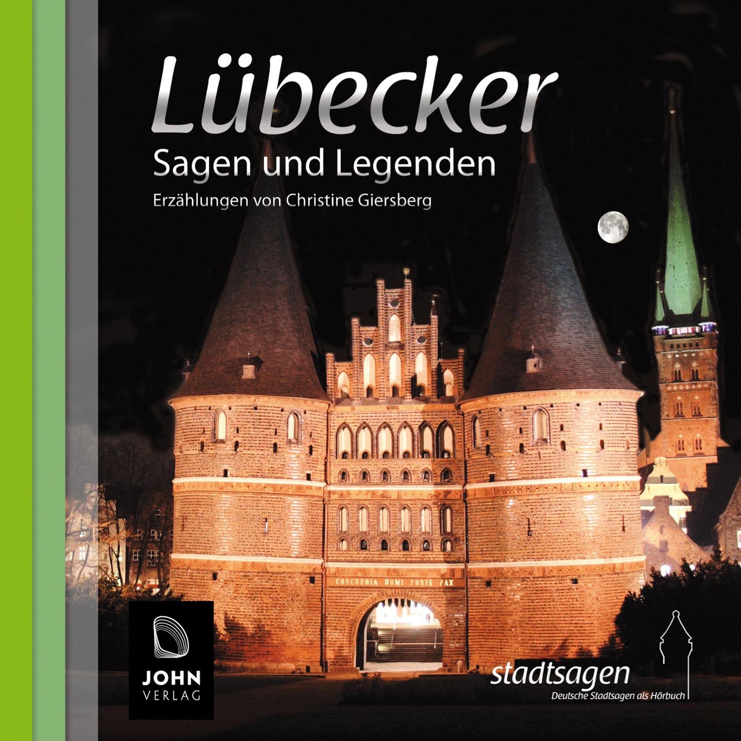 Lübecker Sagen und Legenden: Stadtsagen Lübeck