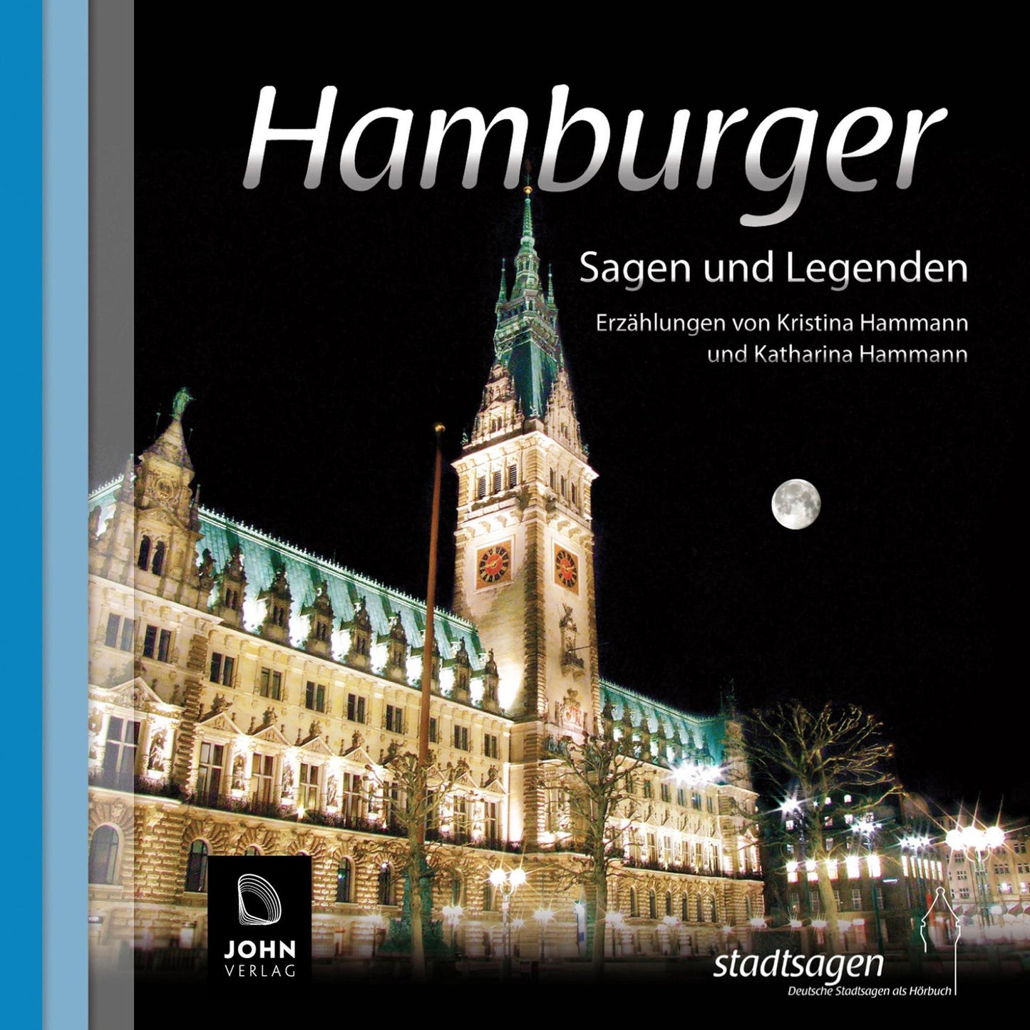 Hamburger Sagen und Legenden: Stadtsagen Hamburg