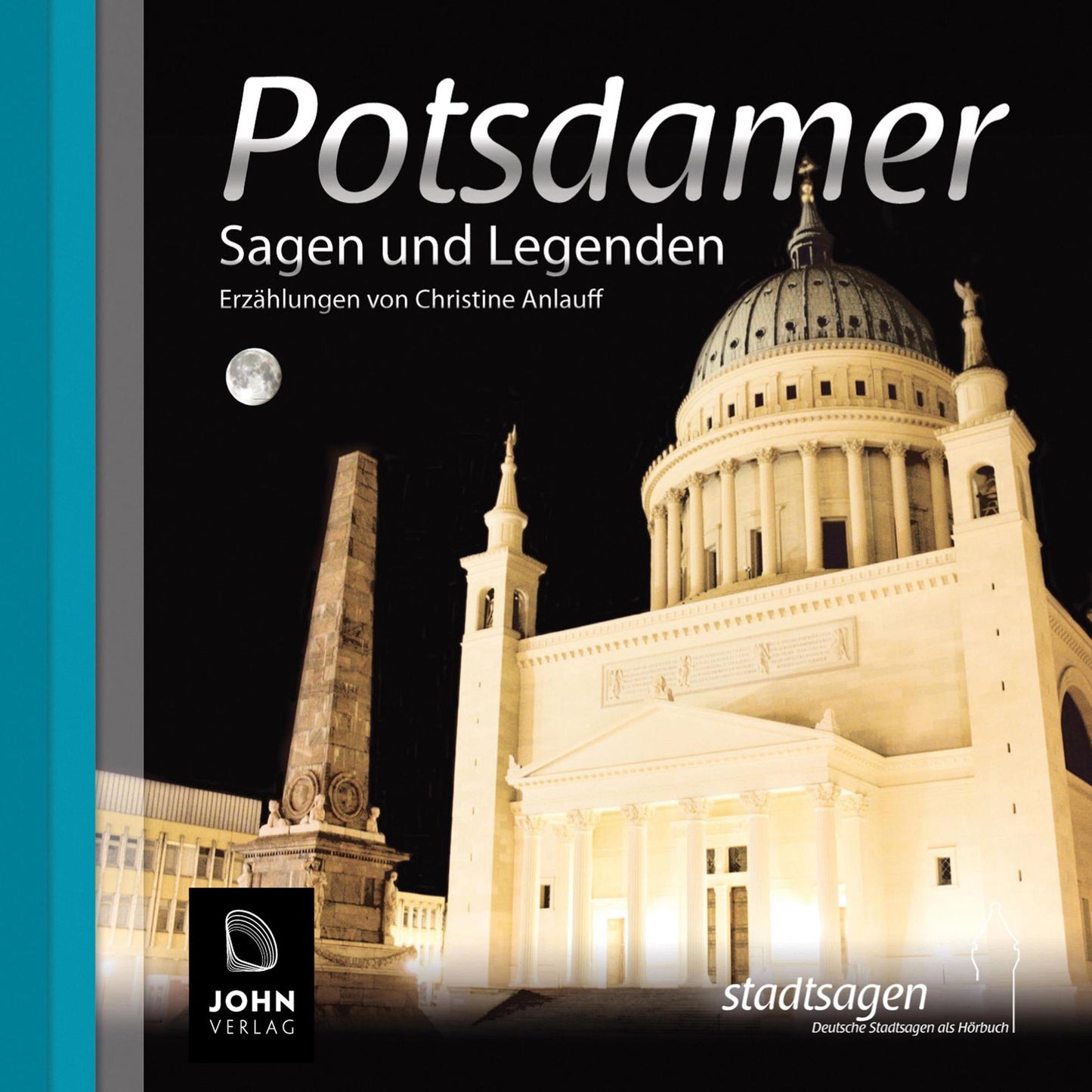 Potsdamer Sagen und Legenden: Stadtsagen Potsdam
