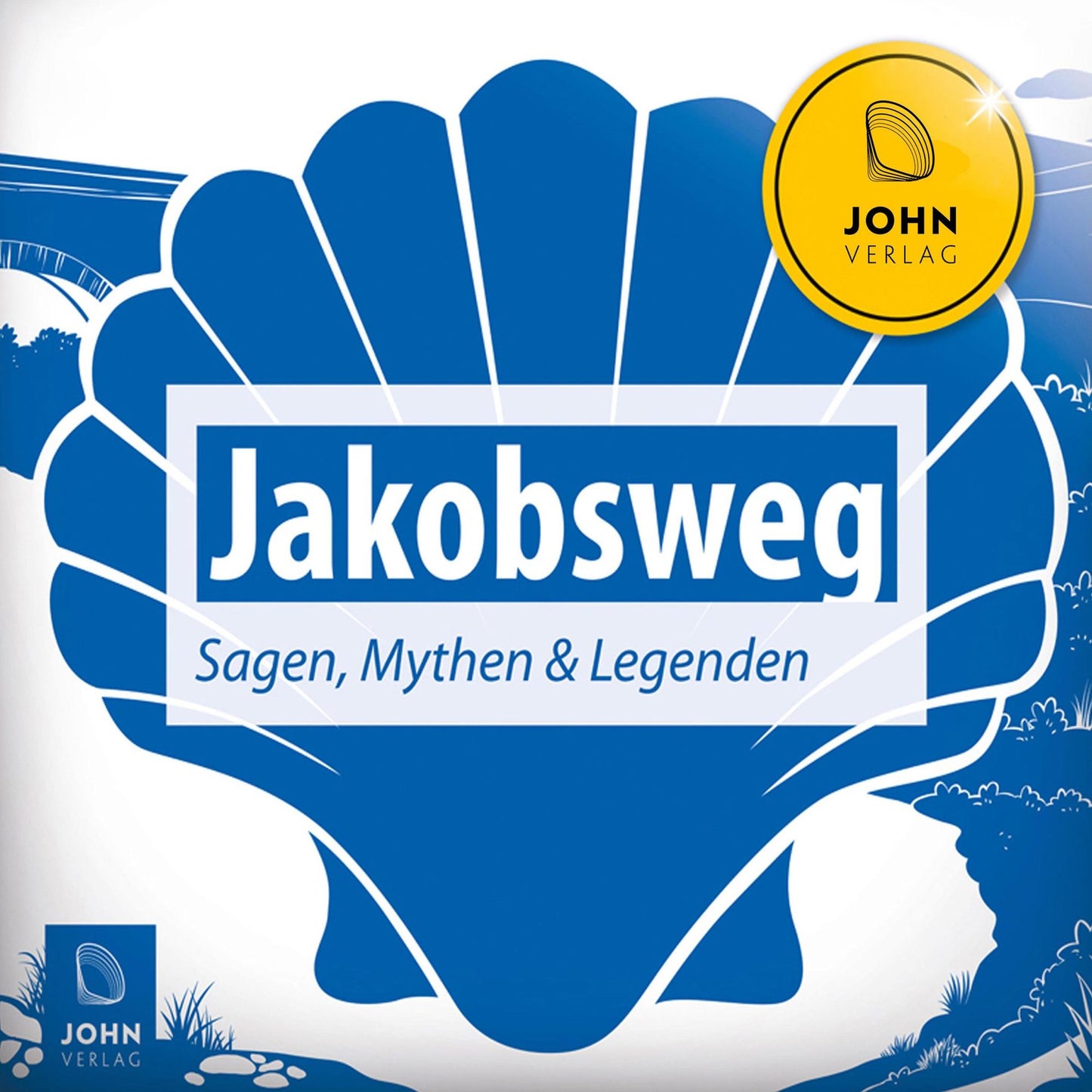Jakobsweg Sagen, Mythen und Legenden: Ländersagen