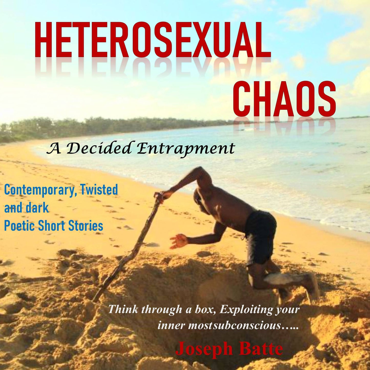 HeteroSexual Chaos: Decided Entrapment