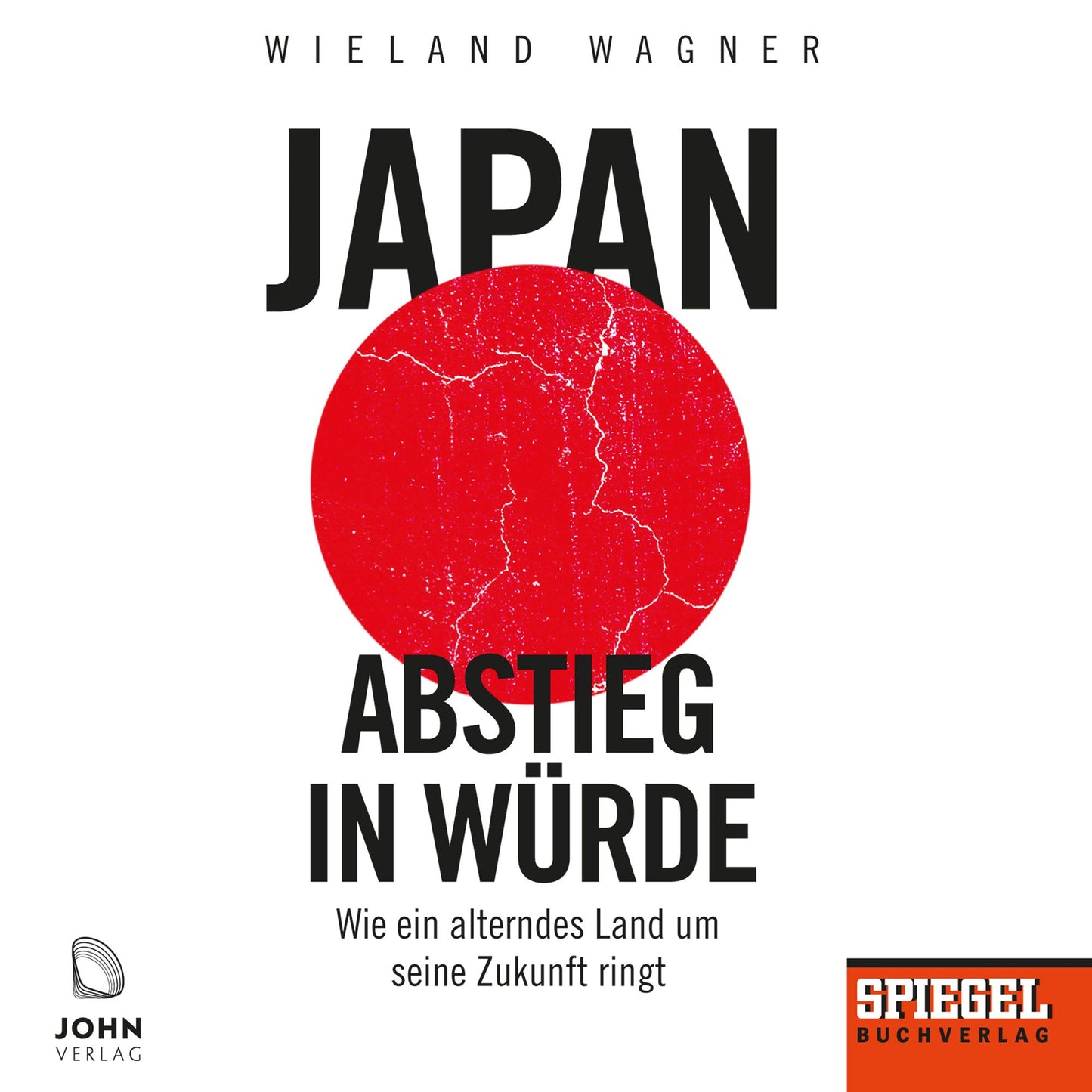 Japan - Abstieg in Würde: Wie ein alterndes Land um seine Zukunft ringt - Ein SPIEGEL-Hörbuch (Abridged)