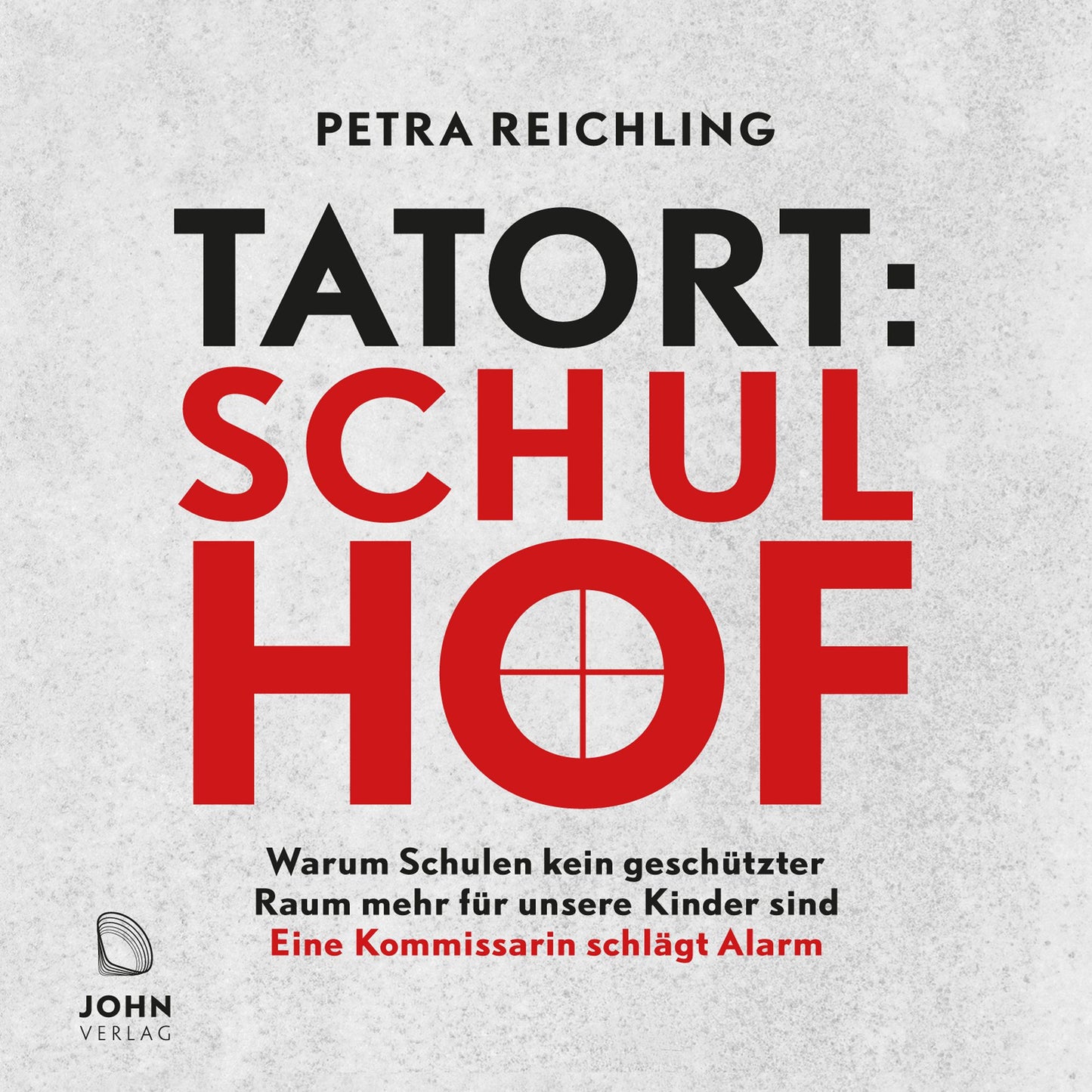 Tatort Schulhof: Warum Schulen kein geschützter Raum mehr für unsere Kinder sind - Eine Kommissarin schlägt Alarm (Abridged)