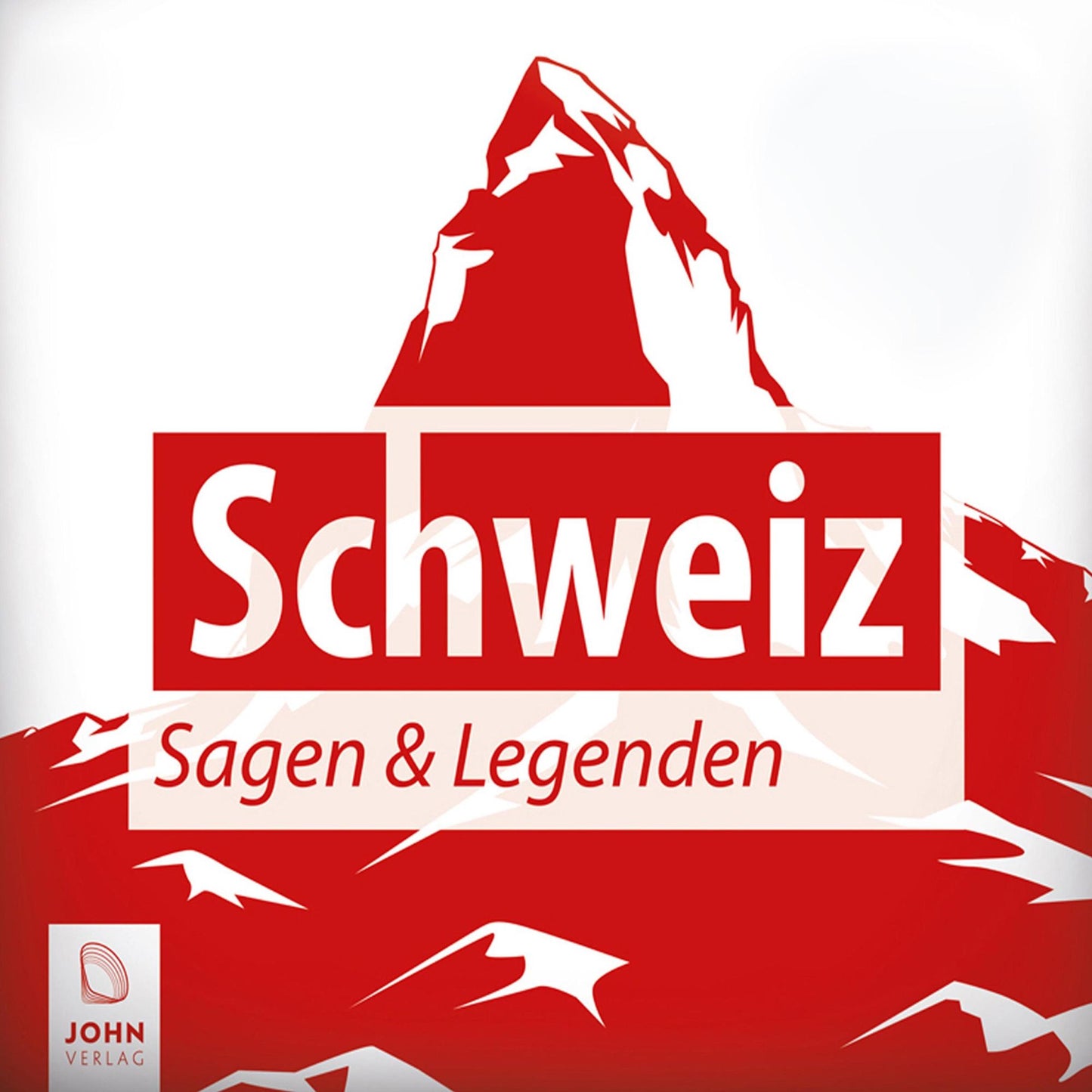 Schweiz Sagen und Legenden: Ländersagen