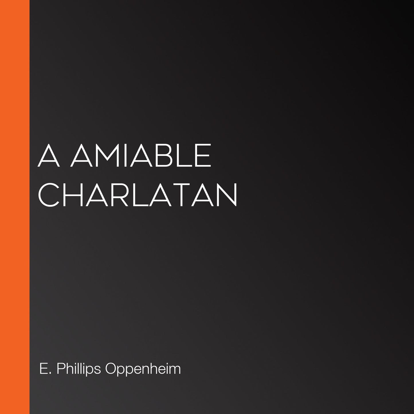 A Amiable Charlatan