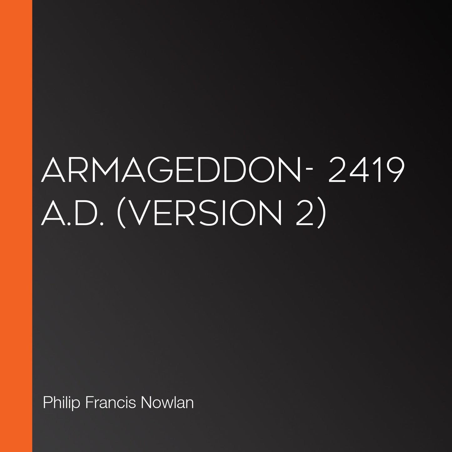 Armageddon- 2419 A.D. (Version 2)