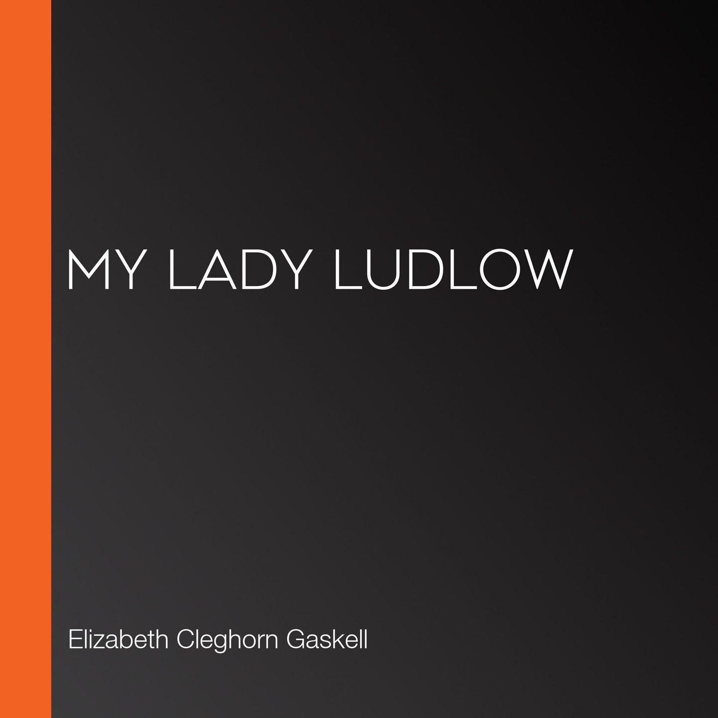 My Lady Ludlow