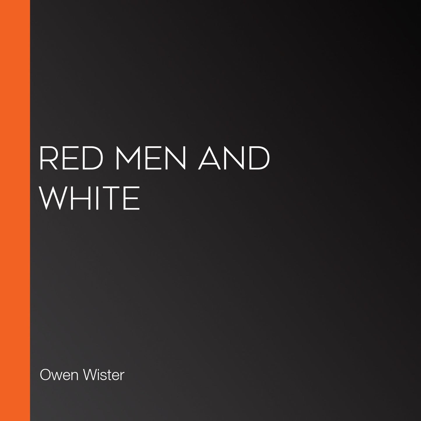 Red Men And White