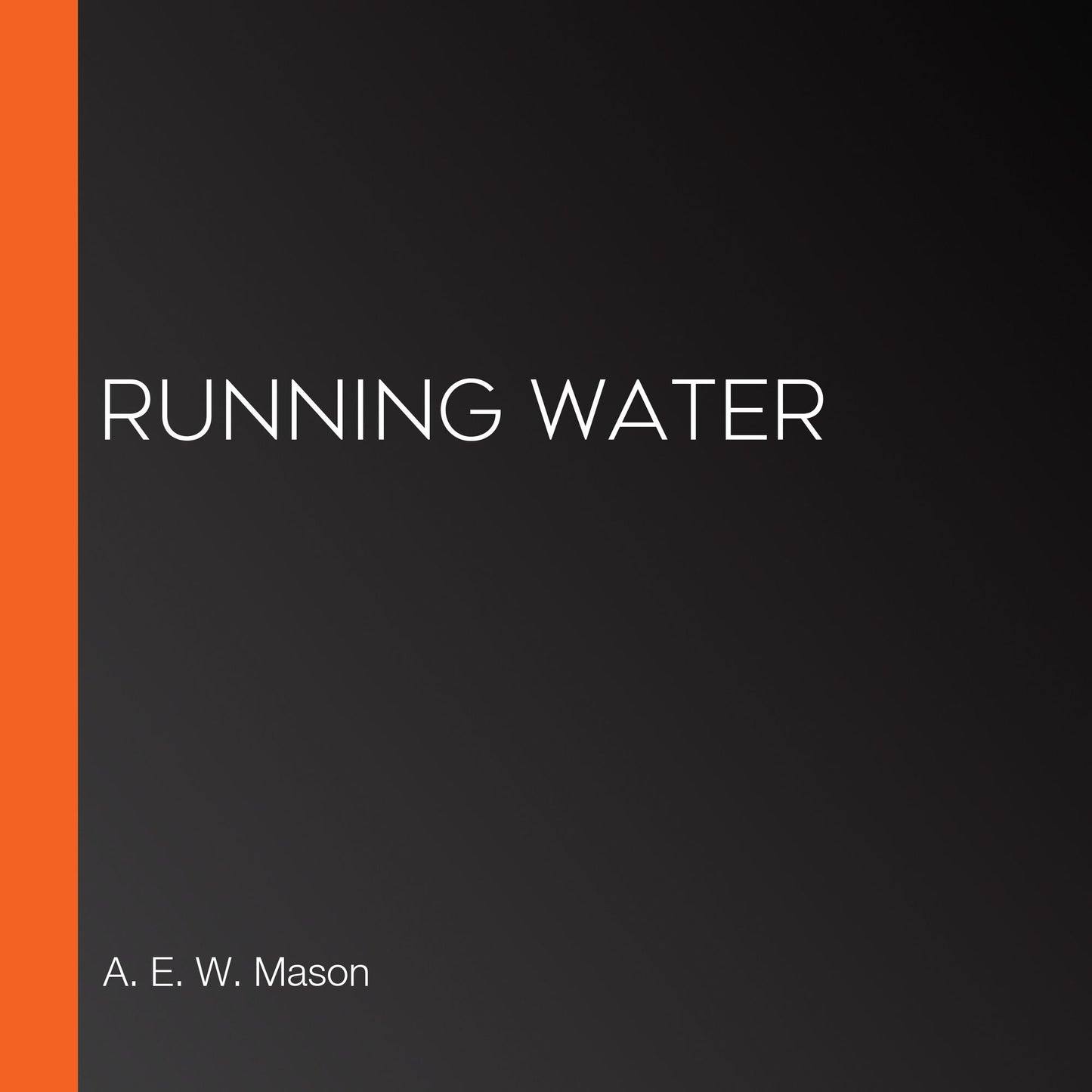 Running Water