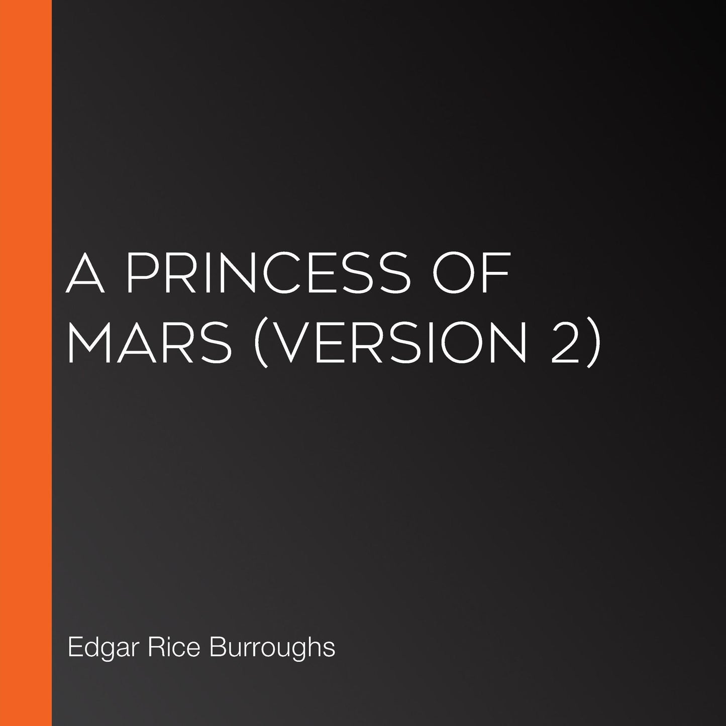 Princess of Mars, A (Version 2)