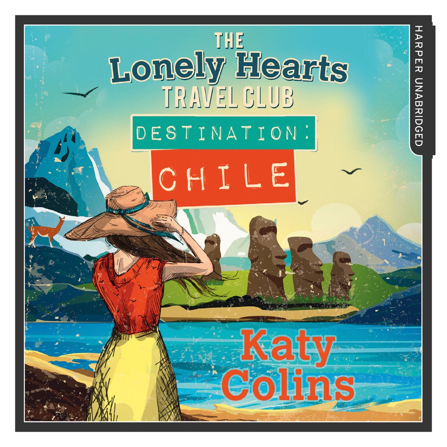 Destination Chile (The Lonely Hearts Travel Club, Book 3)