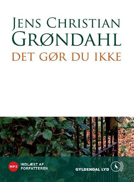 Det gør du ikke