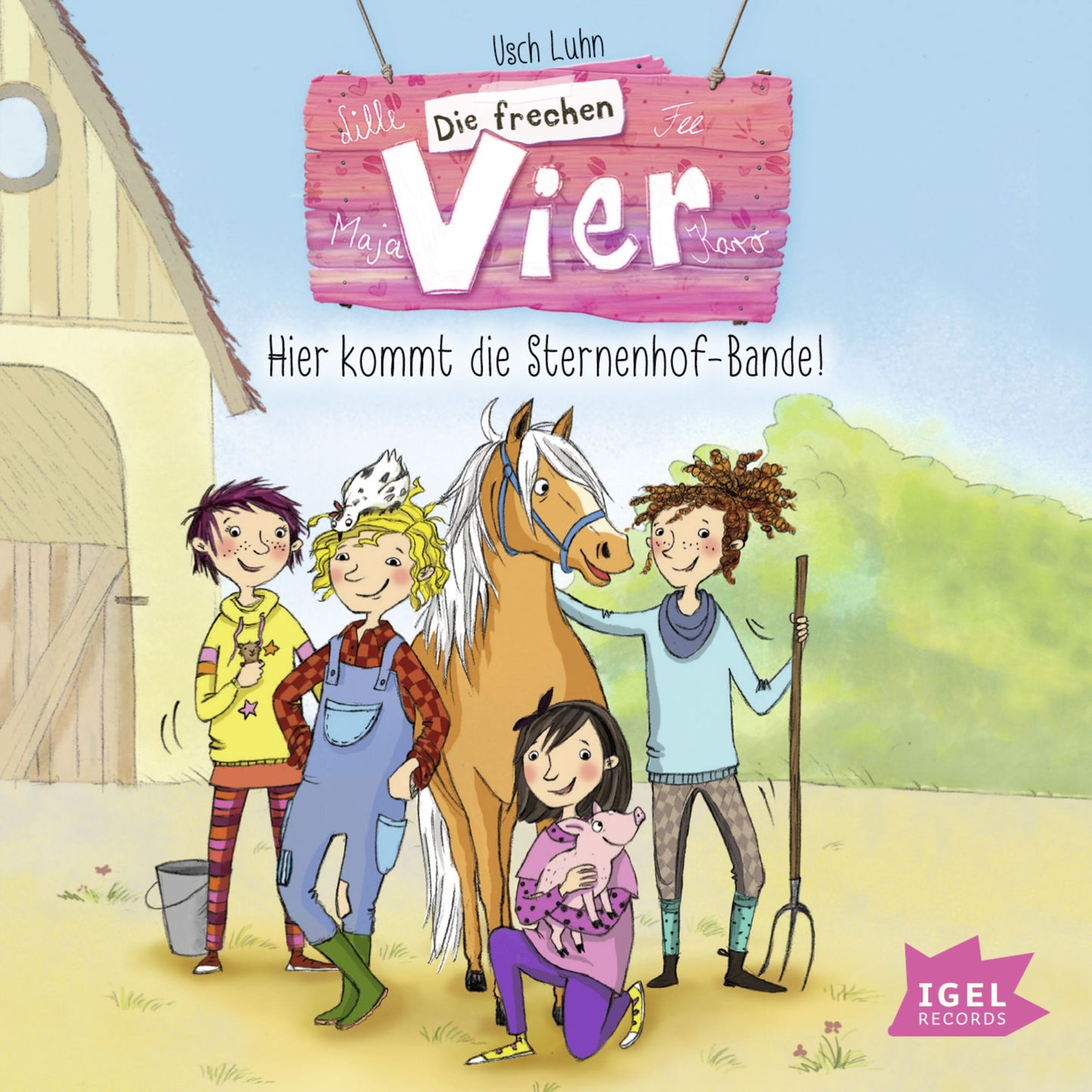 Die frechen Vier. Hier kommt die Sternenhof-Bande : Folge 1 (Abridged)