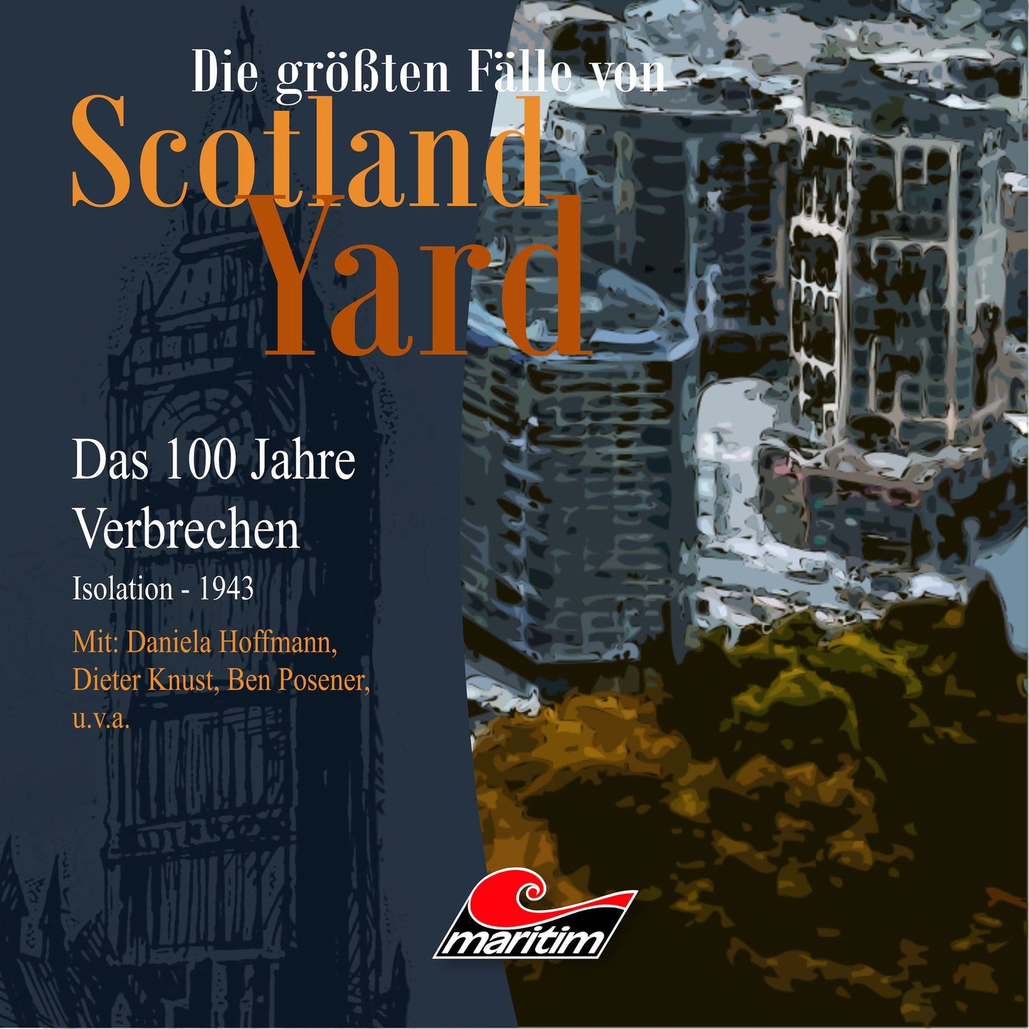 Die grÃ¶ÃYten FÃ¤lle von Scotland Yard - Das 100 Jahre Verbrechen, Folge 23: Isolation - 1943