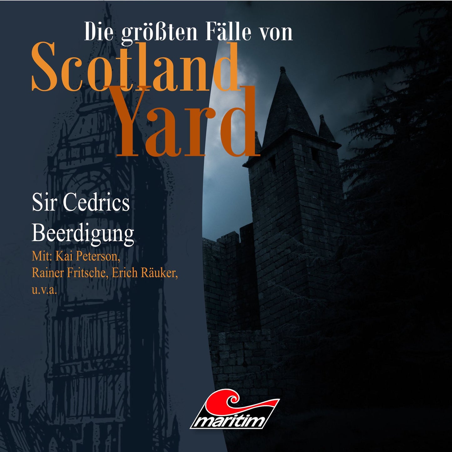 Die grÃ¶ÃYten FÃ¤lle von Scotland Yard, Folge 13: Sir Cedrics Beerdigung