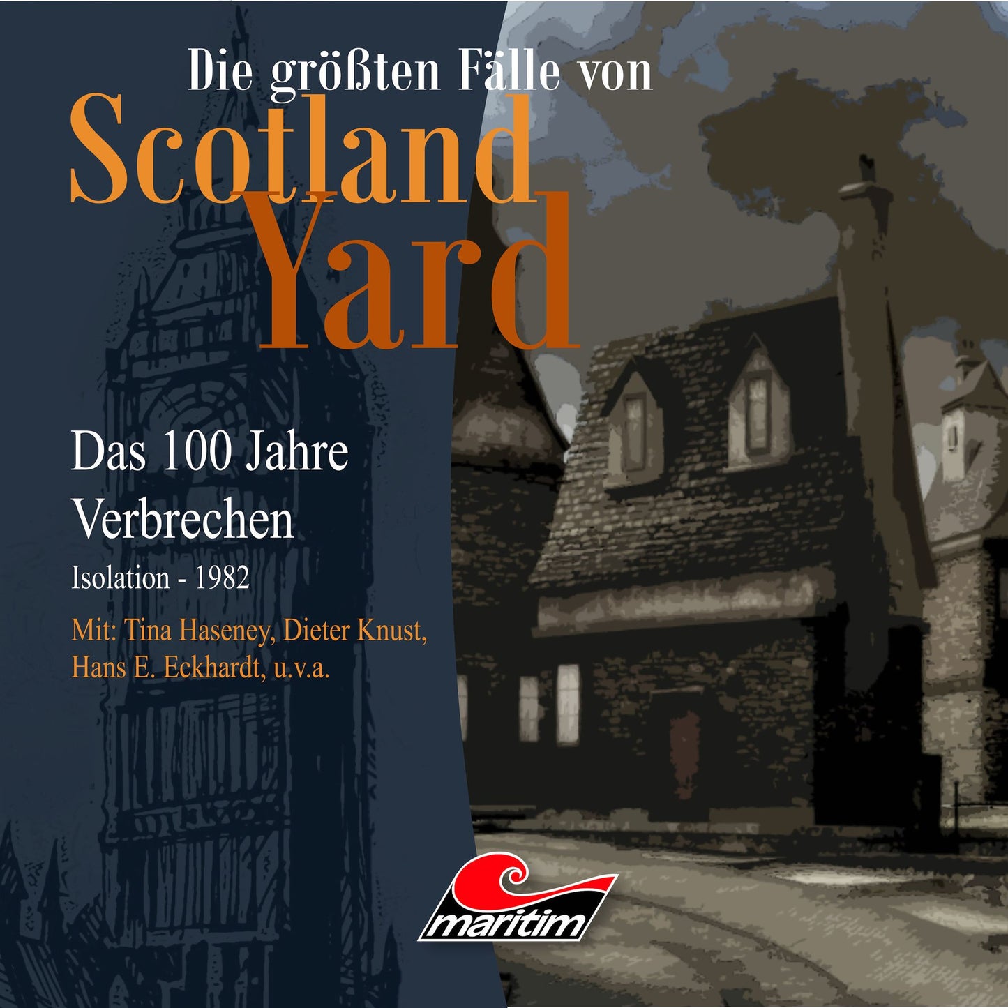 Die grÃ¶ÃYten FÃ¤lle von Scotland Yard - Das 100 Jahre Verbrechen, Folge 24: Isolation - 1982