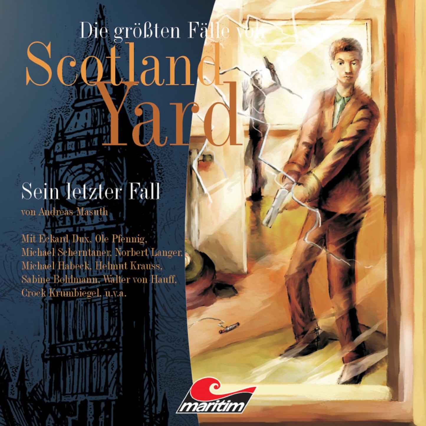 Die grÃ¶ÃYten FÃ¤lle von Scotland Yard, Folge 5: Sein letzter Fall