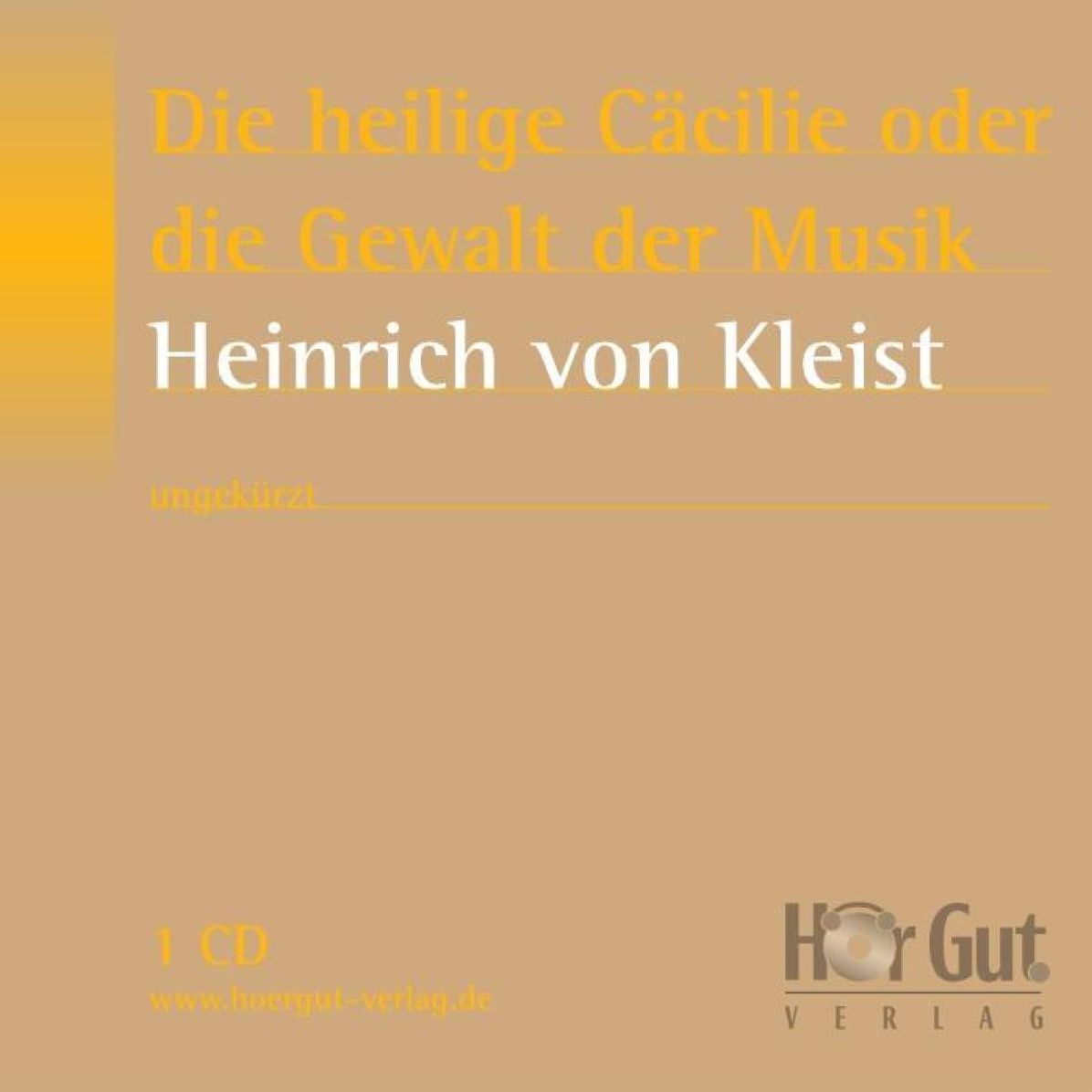 Die heilige Cäcilie oder die Gewalt der Musik: Eine Legende