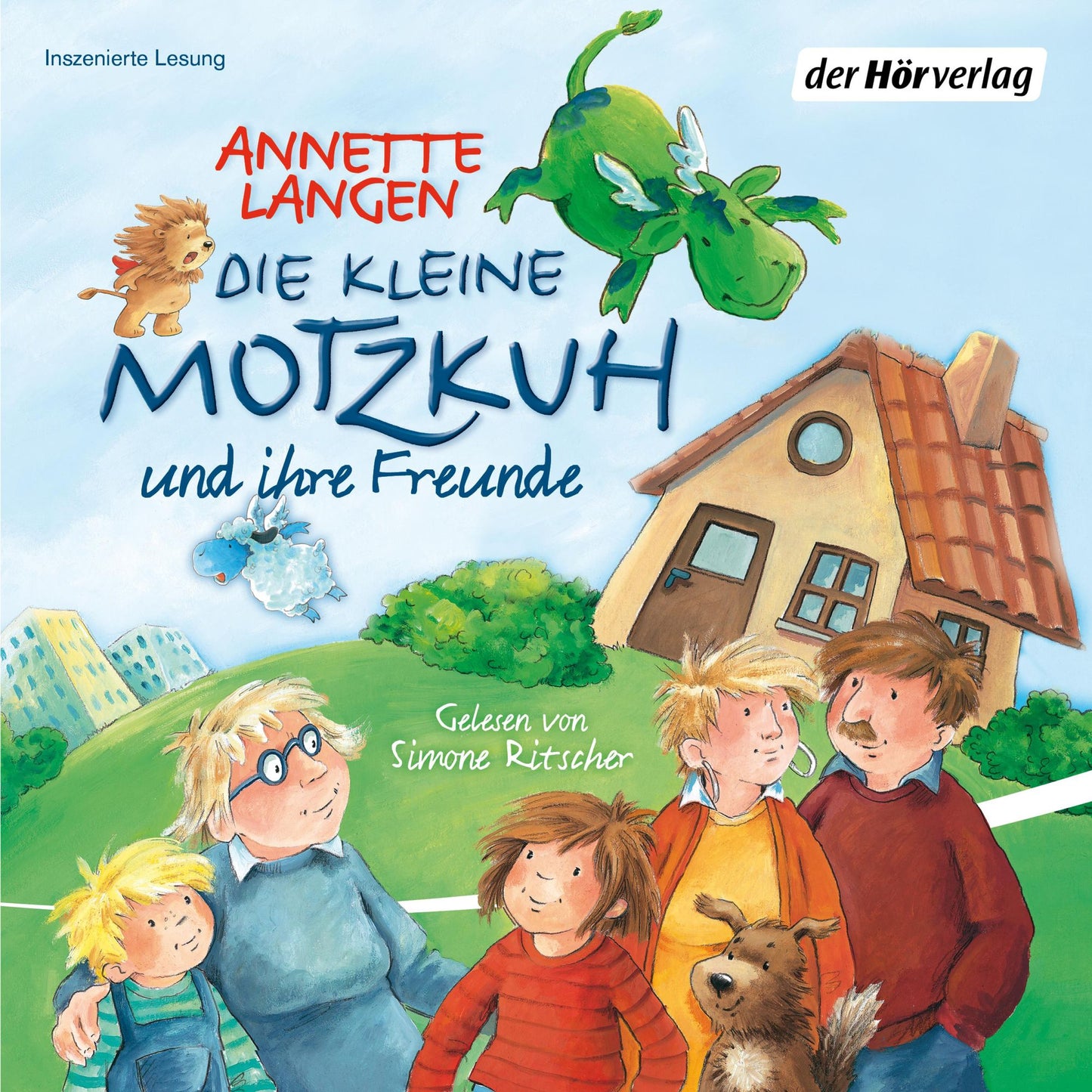 Die kleine Motzkuh: und ihre Freunde (Abridged)