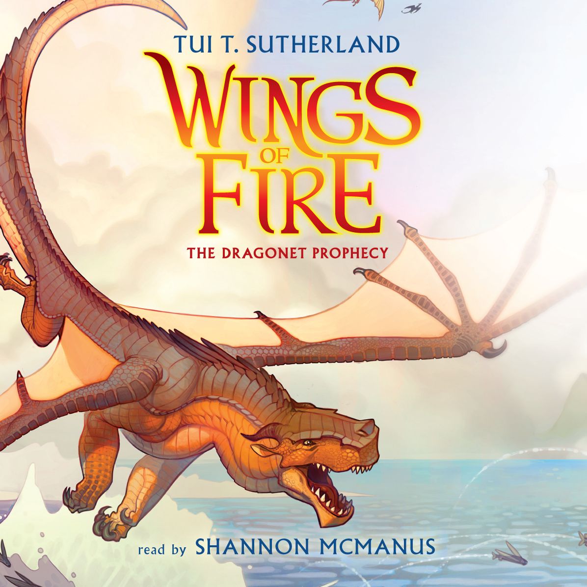 Wings of Fire, Book #01: The Dragonet Prophecy