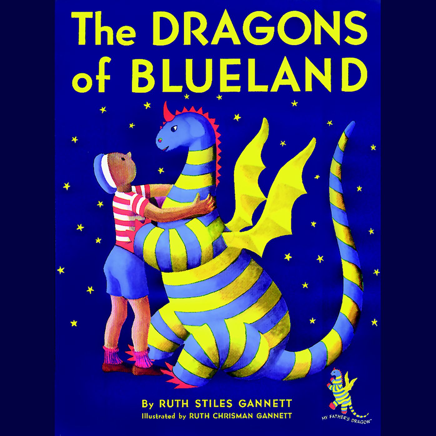 The Dragons of Blueland: My Father's Dragon