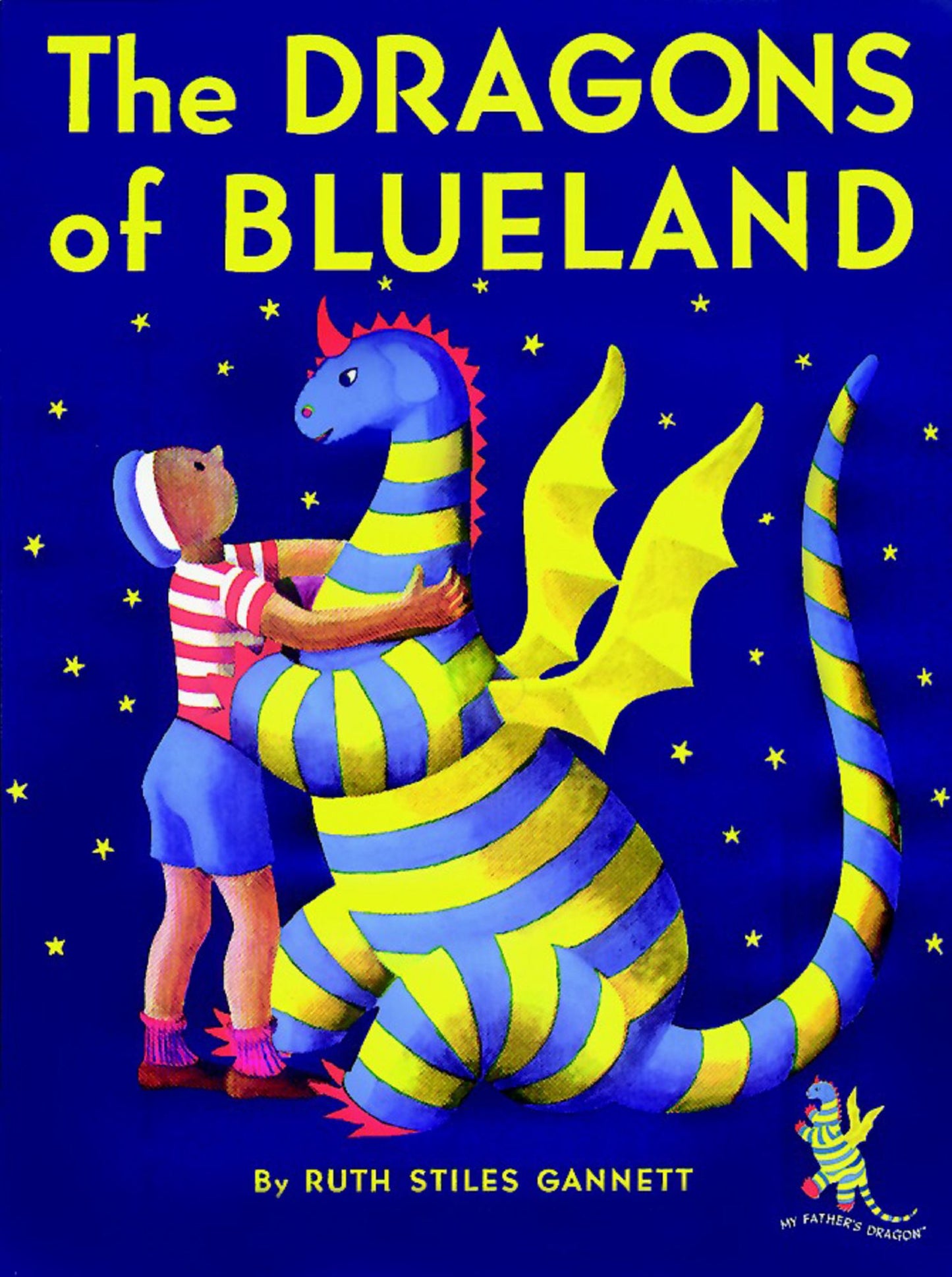 The Dragons of Blueland: My Father's Dragon