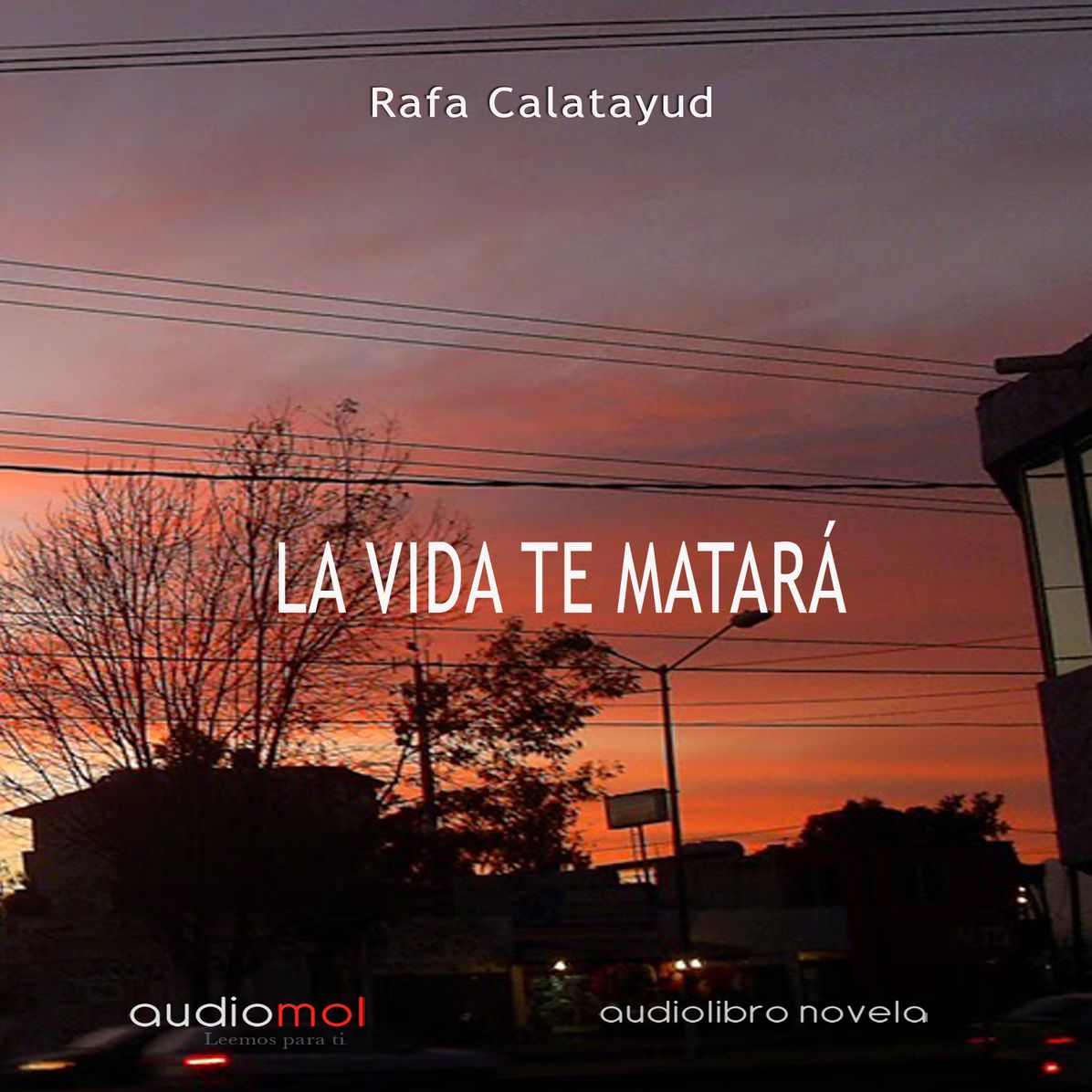 La vida te matarÃ¡