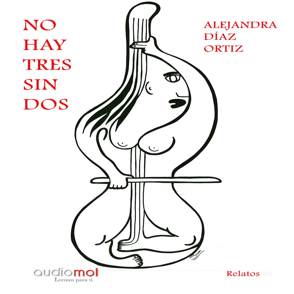 No hay tres sin dos