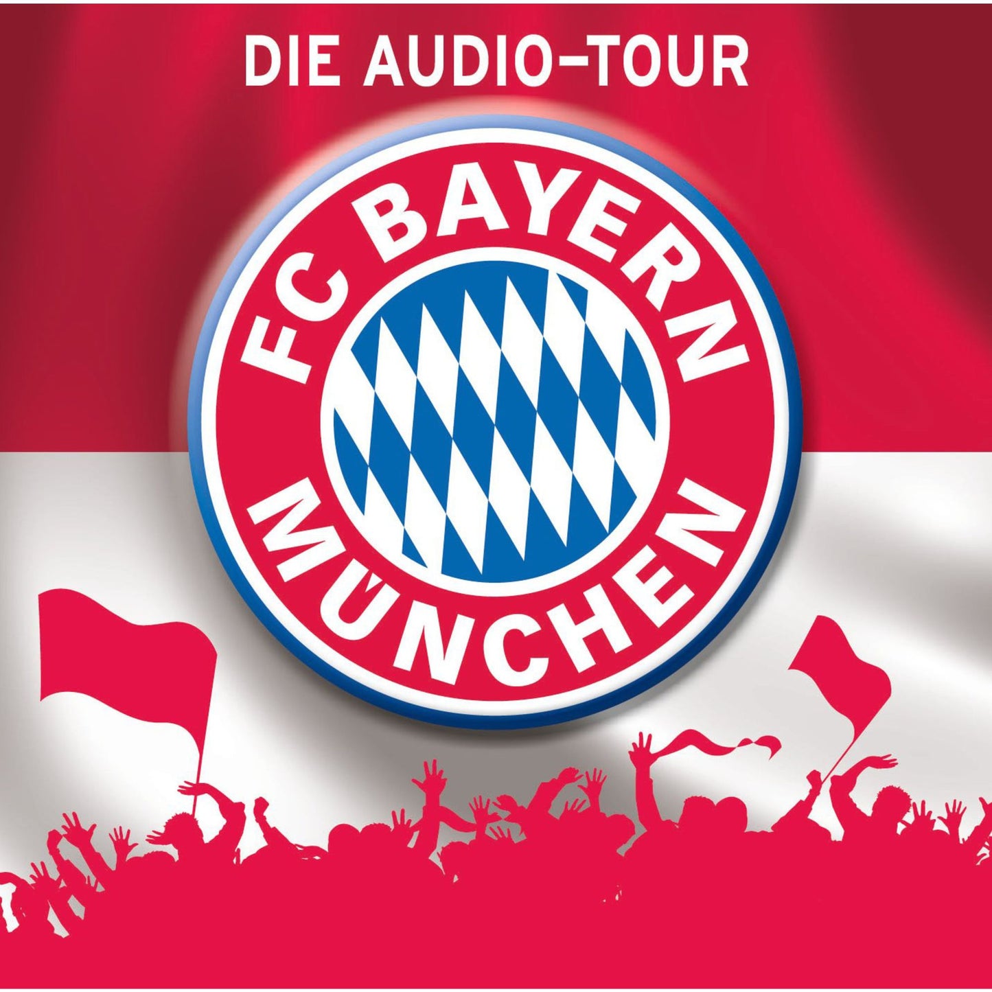 FC Bayern MÃ¼nchen - Die Audio-Tour