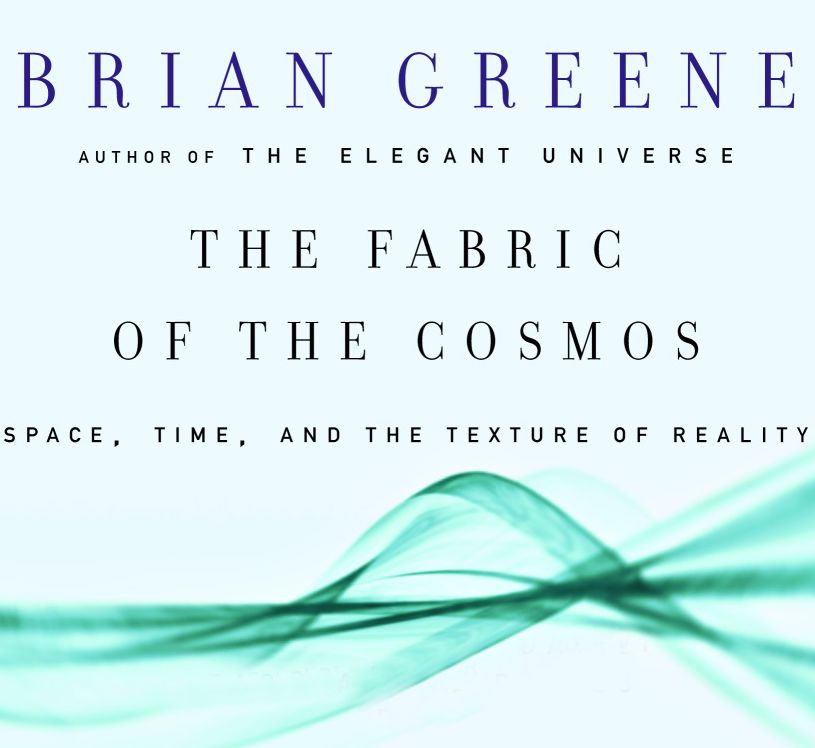 The Fabric of the Cosmos: Space, Time, and the Texture of Reality