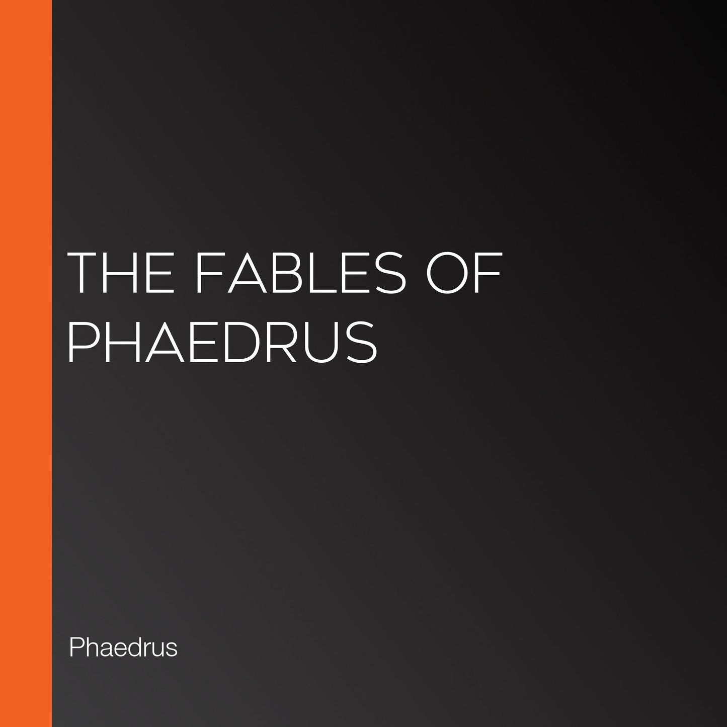 The Fables of Phaedrus
