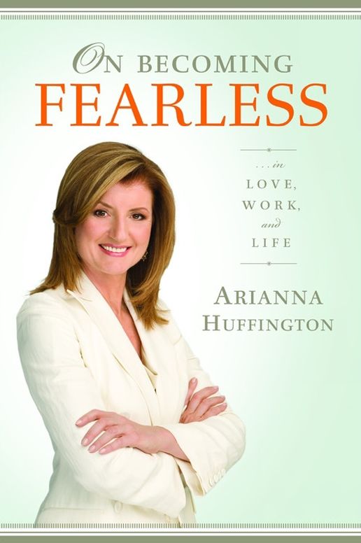 On Becoming Fearless: In Love, Work, and Life (Abridged)