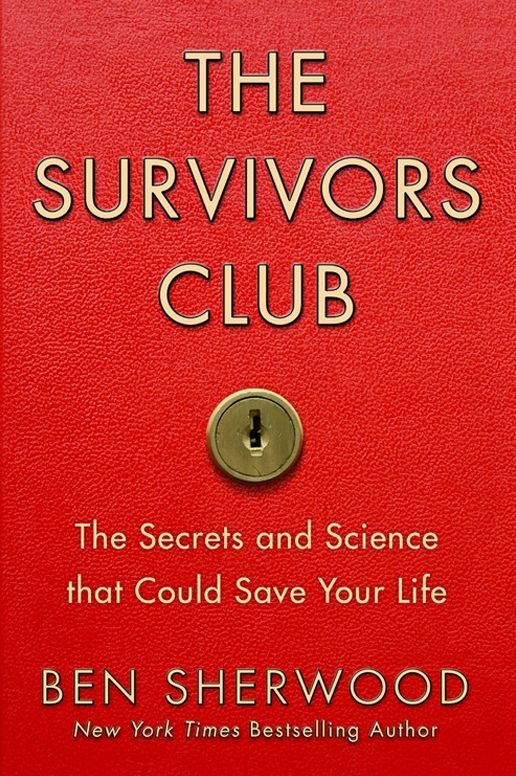 The Survivors Club: The Secrets and Science that Could Save Your Life