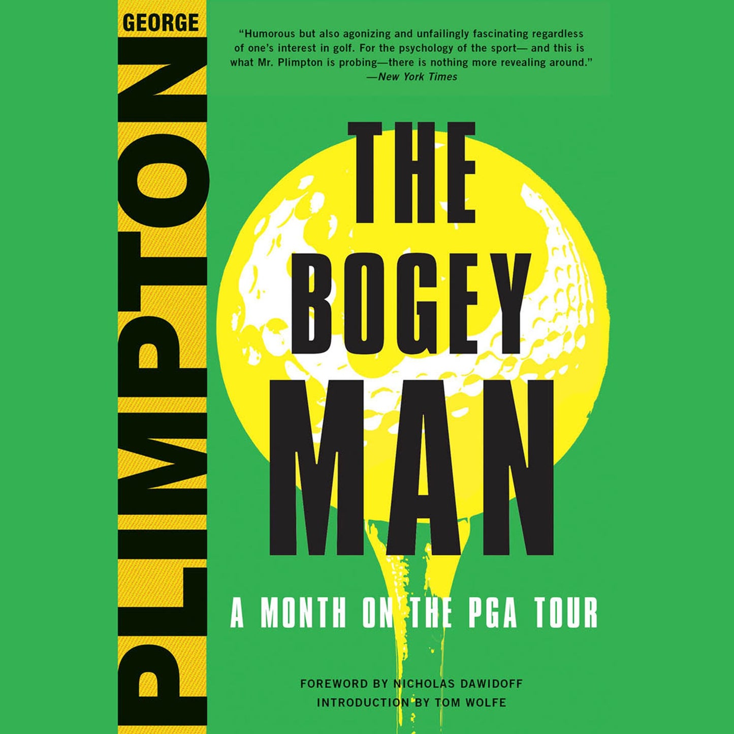 The Bogey Man: A Month on the PGA Tour
