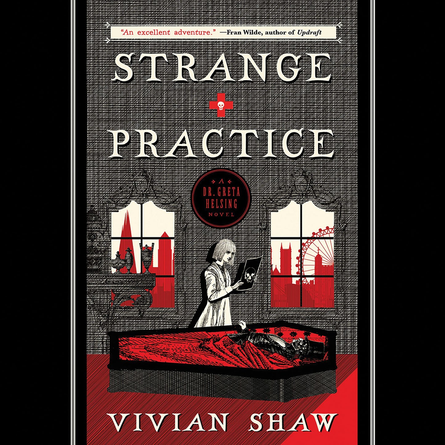 Strange Practice: A Dr. Greta Helsing Novel