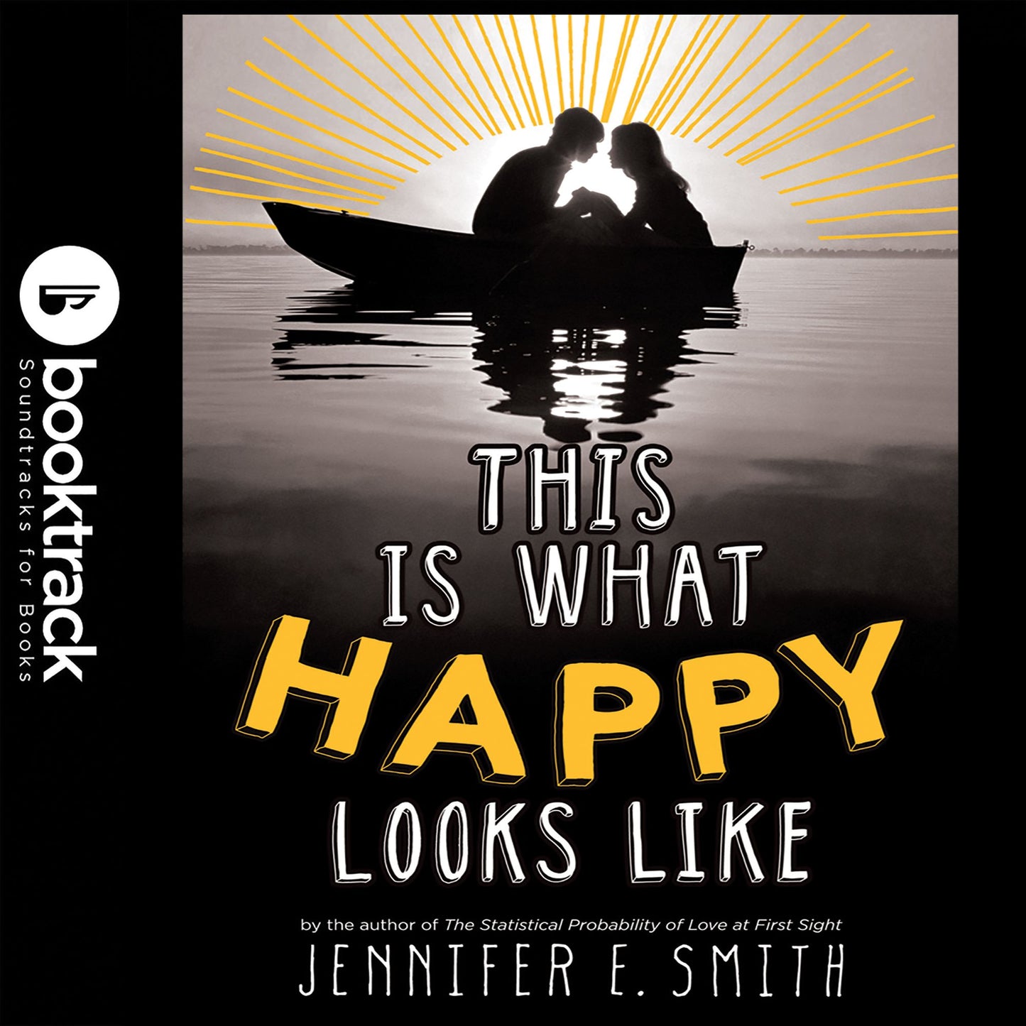 This Is What Happy Looks Like: Booktrack Edition