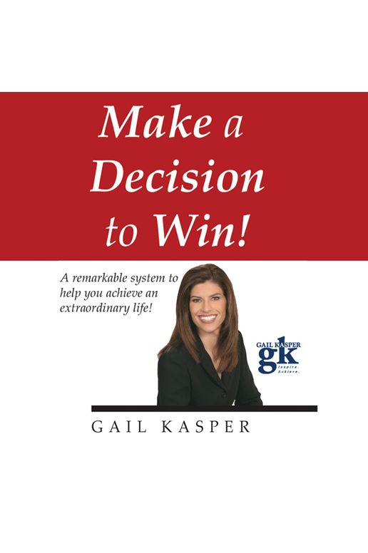 Make a Decision to Win