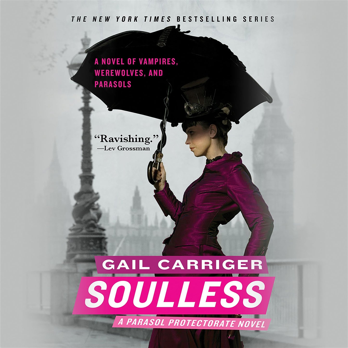 Soulless: A Parasol Protectorate Novel