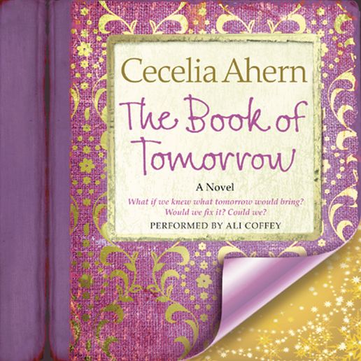 The Book of Tomorrow: A Novel
