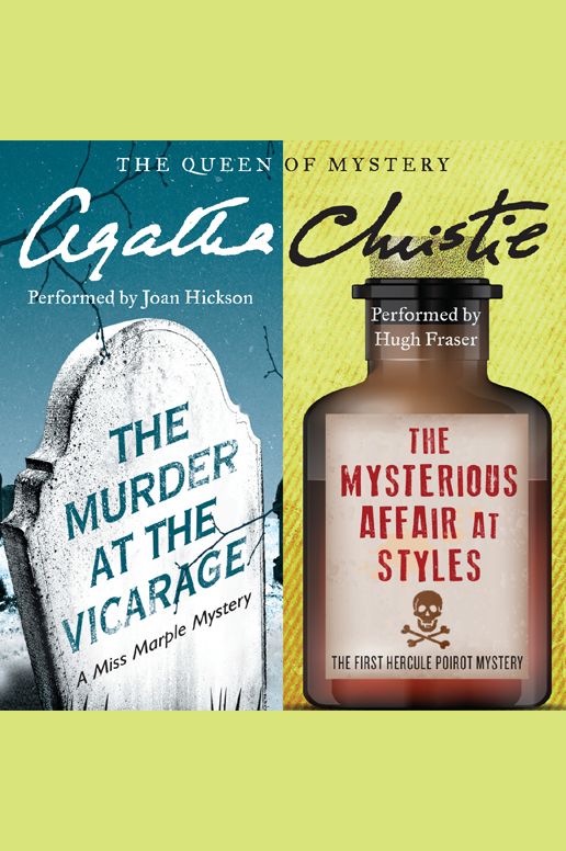 Murder at the Vicarage & The Mysterious Affair at Styles