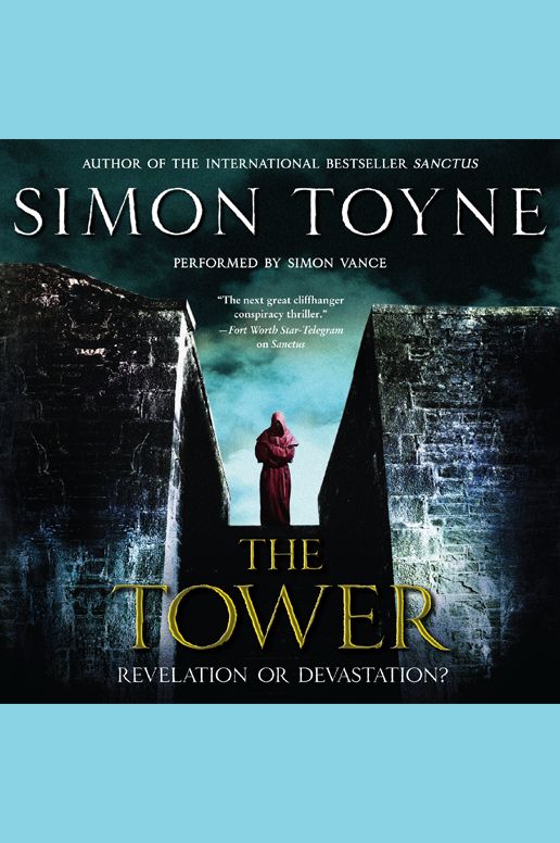 The Tower: A Novel