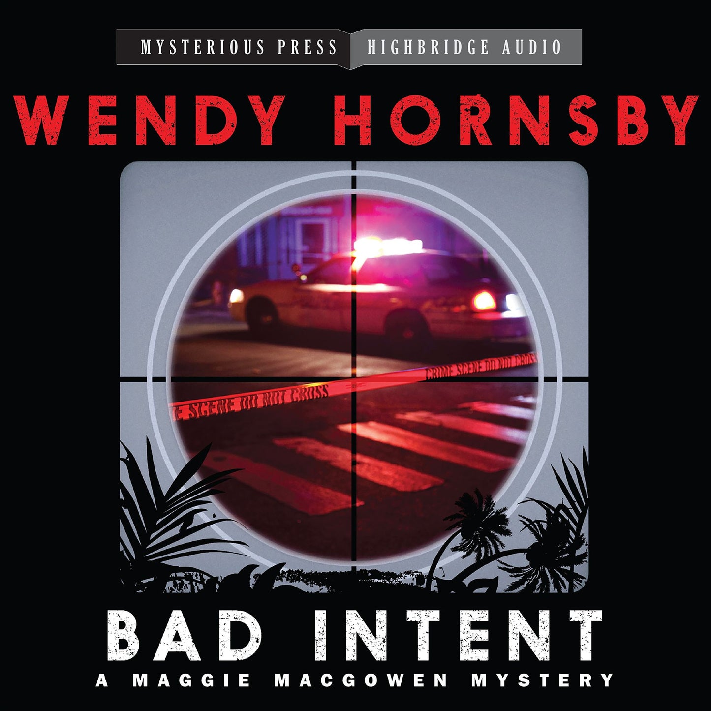 Bad Intent: A Maggie MacGowen Mystery