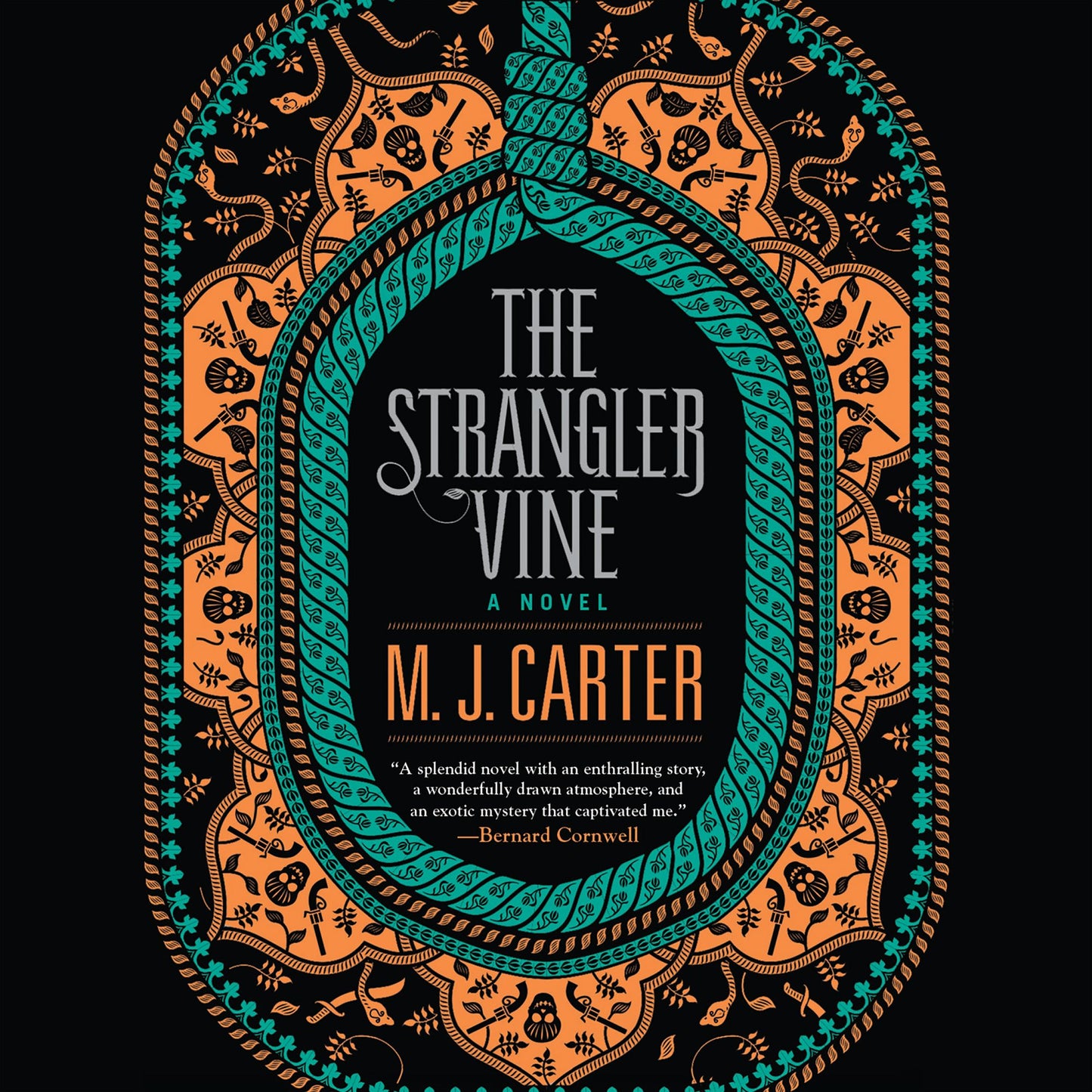 The Strangler Vine: A Novel
